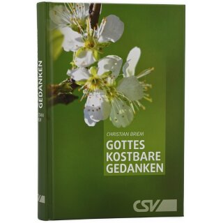 Gottes kostbaren Gedanken