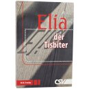 Elia, der Tisbiter