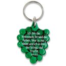 Schlüsselanhänger Weintraube mit dem Vers aus...