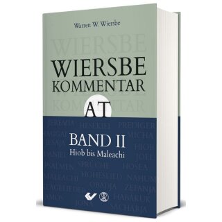Wiersbe Kommentar zum Alten Testament Band 2