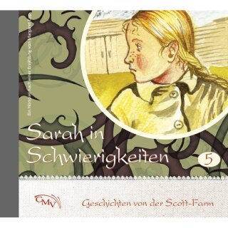 Hörspiel CD Sarah in Schwierigkeiten