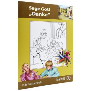 Malheft Sage Gott Danke