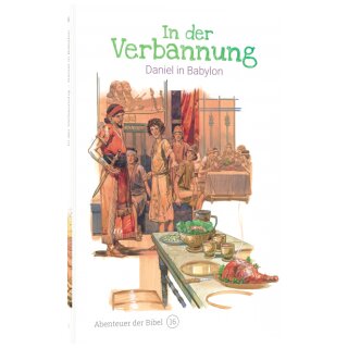 Daniel und seine Freunde vor königlicher Speise