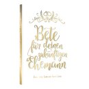 Bete für deinen zukünftigen Ehemann