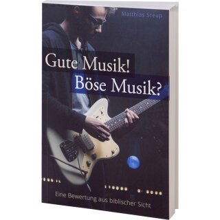Gute Musik! Böse Musik?