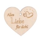 Holzherz Alles Liebe für dich!