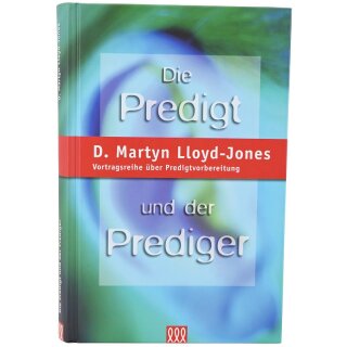 Die Predigt und der Prediger