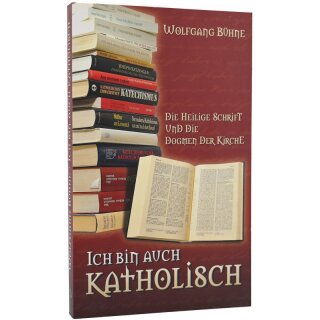 Ich bin auch katholisch