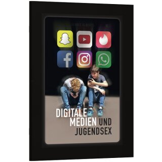 Digitale Medien und Jugendsex