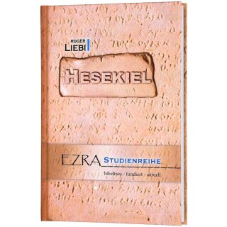 Hesekiel - EZRA-Studienreihe