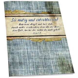 Notizheft Sei mutig und entschlossen