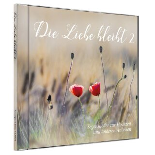 Die Liebe bleibt CD 2