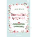 Unendlich wertvoll von Anne Löwen