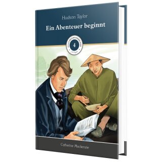 Glaubensbilder - Hudson Taylor mit einem Chinesen - Band 4