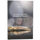 Einzigartige Herrlichkeit