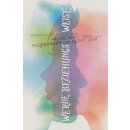 Werde Beziehungs-weise