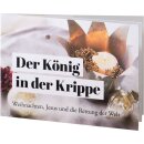 Der König in der Krippe