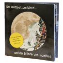 Broschüre Der Wettlauf zum Mond und der Erfinder der...