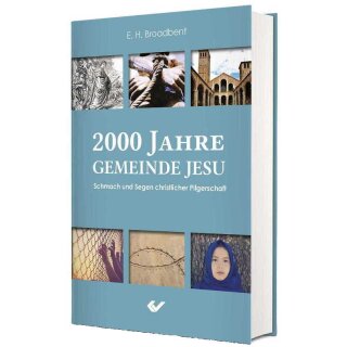 2000 Jahre Gemeinde Jesu