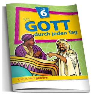 Heft 6 Mit Gott durch jeden Tag