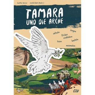 Die Taube Tamara und die Arche