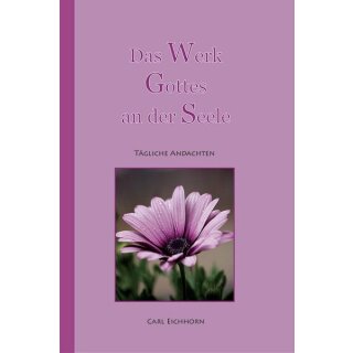Andachstbuch Das Werk Gottes an der Seele