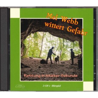 Hörspiel CD Mel Webb wittert Gefahr Rettung in letzter Sekunde