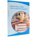 Heft Gedanken über die Ausbildungszeit