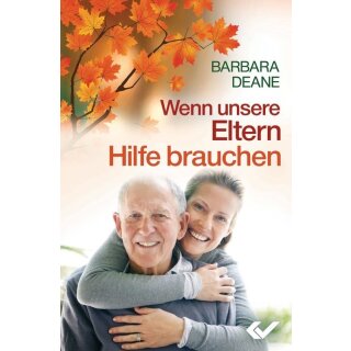 Wenn unsere Eltern Hilfe brauchen