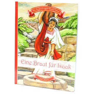 Regenbogen Kinderbibel Eine Braut für Isaak
