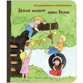 Pappbuch Jesus macht mich froh!