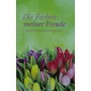 Die Farben meiner Freude