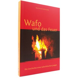 Buch Wafo und das Feuer von Baschorat Sultonsoda