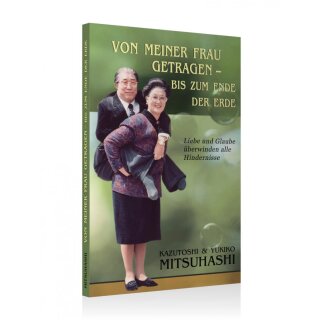 Buch Von meiner Frau getragen bis zum Ende der Erde