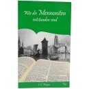 Wie die Mennoniten entstanden sind