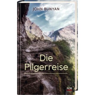 Die Pilgerreise von John Bunyan
