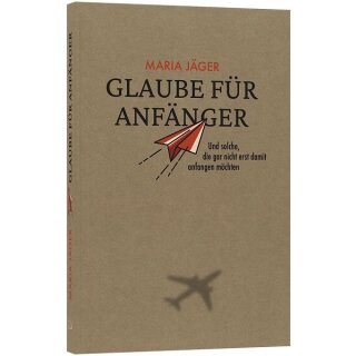 Buch Glaube für Anfänger