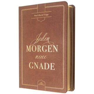Andachtsbuch Jeden Morgen neue Gnade