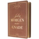 Andachtsbuch Jeden Morgen neue Gnade