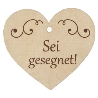 Holzherz Sei gesegnet