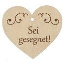 Holzherz Sei gesegnet
