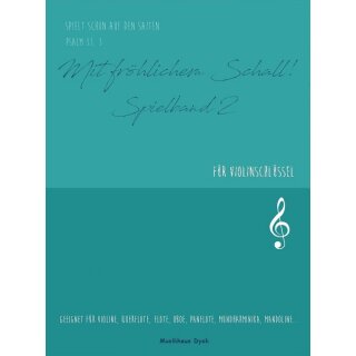 Notenheft Mit fröhlichem Schall! Spielband 2