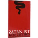 Satan ist kein Mythos