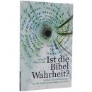 Ist die Bibel Wahrheit?
