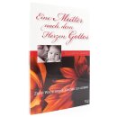 Eine Mutter nach dem Herzen Gottes