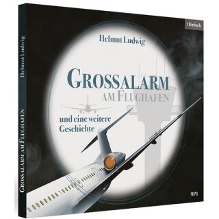 Hörbuch CD Grossalarm am Flughafen