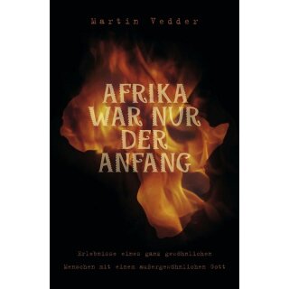 Buch Afrika war nur der Anfang
