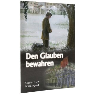 Heft Den Glauben bewahren