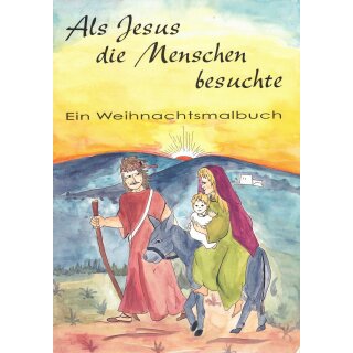 Malbuch Als Jesus die Menschen besuchte
