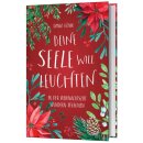 Buch Deine Seele will leuchten